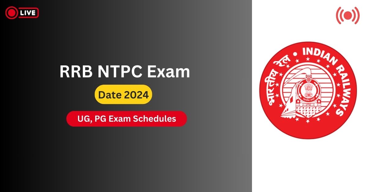 RRB NTPC Exam Date 2024