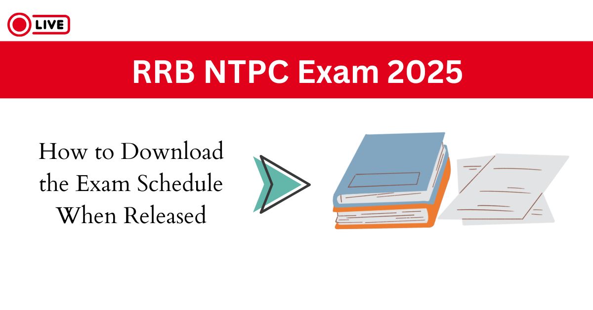 RRB NTPC Exam 2025